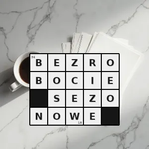 Hasło krzyżówkowe bezrobocie które pojawia się w pewnym okresach najczęściej uwarunkowane czynnikami klimatycznymi - bezrobocie sezonowe – rozwiązanie, synonimy, podpowiedzi i definicje krzyżówkowe